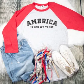 America: In God We Trust Raglan