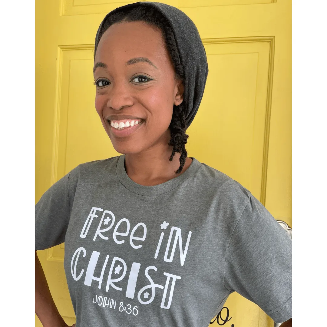 Free in Christ Unisex Shirt